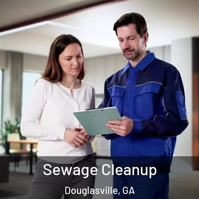  Sewage Cleanup Douglasville, GA
