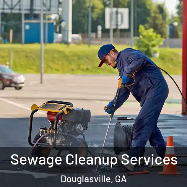  Sewage Cleanup Services Douglasville, GA