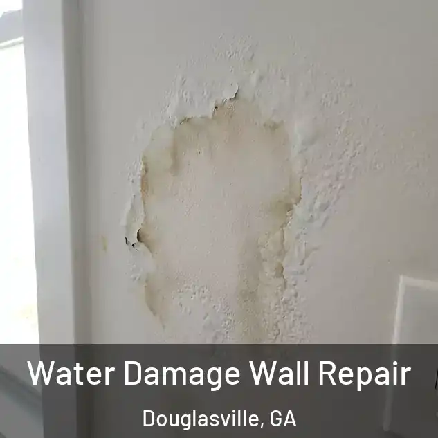  Water Damage Wall Repair Douglasville, GA